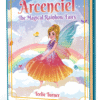 Arcenciel The Rainbow Fairy 3Dbook Cover of Arcenciel: The Magical Rainbow Fairy, a magical rainbow fairy adventure ebook featuring a colorful fairy surrounded by bright rainbow magic.