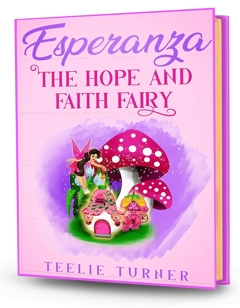Esperanza The Hope And Faith Fairy 3Dbook