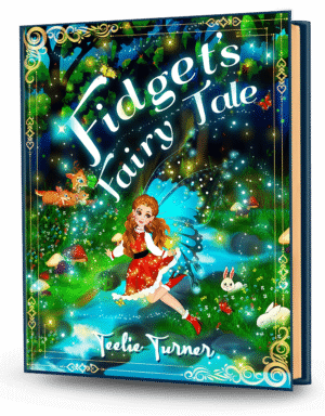 Cover of Fidget's Fairy Tale, a fidget fairy tale adventure ebook featuring a magical character exploring an enchanted Fairyland.