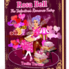 Rosabell-3Dbook Cover of Rosa Bell The Valentine's Romantic Fairy, a valentines romantic fairy adventure ebook featuring a magical fairy surrounded by hearts and Valentine sparkle.