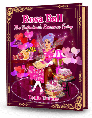 Cover of Rosa Bell The Valentine's Romantic Fairy, a valentines romantic fairy adventure ebook featuring a magical fairy surrounded by hearts and Valentine sparkle.
