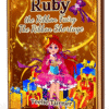 Ruby The Ribbon Fairy 3Dbook Cover of Ruby The Ribbon Fairy - The Ribbon Shortage, a ruby ribbon fairy adventure ebook featuring a magical fairy surrounded by colorful ribbons.