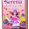 Cover of Serena the Sugar Plum Fairy Shortage - Vol. 1, a sugar plum fairy adventure ebook featuring a magical fairy surrounded by sparkling sugar plum treats.