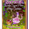Serena And The Sugar Plum Fairy Solutions 3Dbook Cover of Serena the Sugar Plum Fairy Solution - Vol. 2, a sugar plum fairy adventure ebook featuring a magical fairy surrounded by sparkling winter treats.