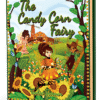 The Candy Corn Fairy 3Dbook Cover of The Candy Corn Fairy, a candy corn fairy halloween ebook featuring a magical fairy surrounded by colorful candy corn and Halloween sparkle.