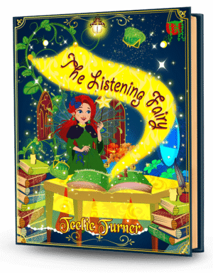 Cover of The Listening Fairy, a listening fairy adventure ebook featuring a gentle fairy listening to friends in a magical Fairyland setting.