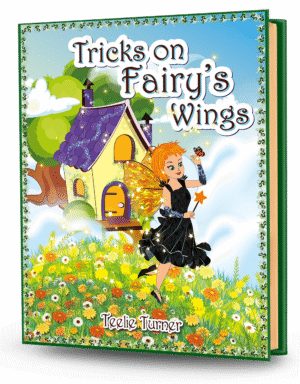 Cover of Tricks On Fairy's Wings, a tricks on fairys wings adventure ebook featuring playful fairies creating magical tricks in Fairyland.