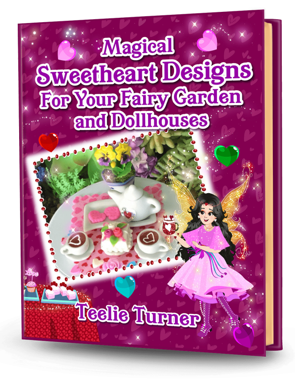 Cover of Magical Sweetheart Designs For Your Fairy Garden and Dollhouses, a fairy garden sweetheart design ebook featuring magical miniature gardens and dollhouse scenes with hearts.