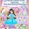 Hallie`s Easter Shop Featuring the Best Bunny Helpers