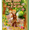 3d-cover-Tobie-tinker-to-the-rescue-owl-(1)-(1) (1) Cover of Tobie Tinker To The Rescue: An Owl Story, a tobie tinker owl rescue adventure ebook featuring a brave hero helping a magical owl.