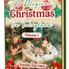 Christmas-vol-1 (1) Cover of A Magical Christmas in Fairyland - Volume 1, a christmas fairyland adventure ebook featuring fairies celebrating a magical snowy Christmas.
