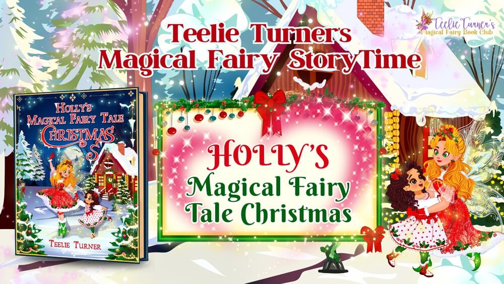 Holly's-Magical-Fairy-tale-Christmas_Storytime (1)