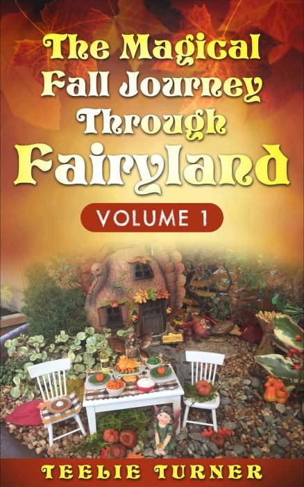 The Magical Fall Journey Through Fairyland volume 1
